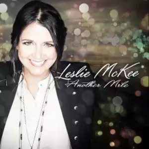 Leslie Mckee - Along The Way